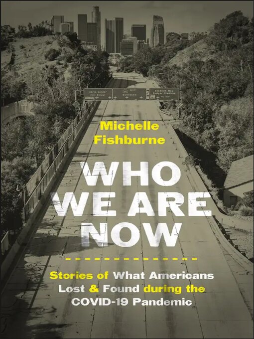 Title details for Who We Are Now by Michelle Fishburne - Available